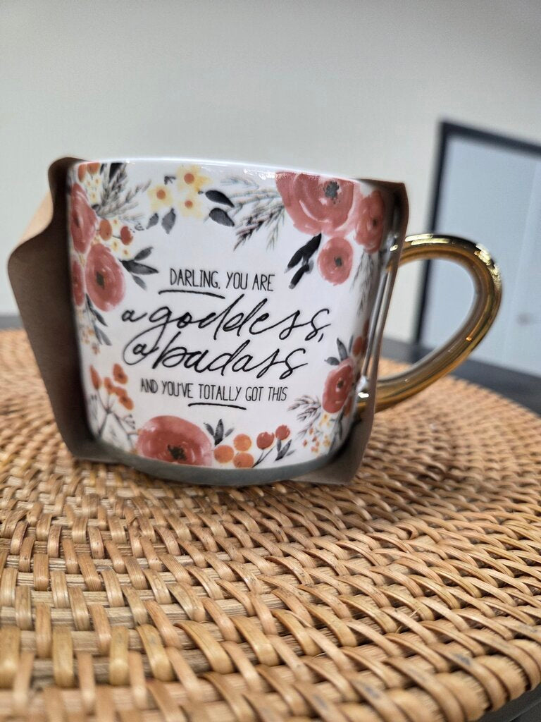 Darling, You are a goodess, a badass & you've totally got this Mug