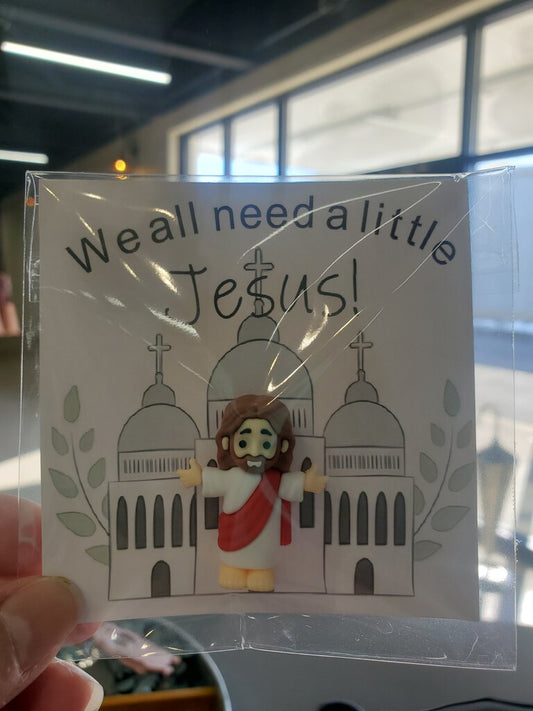 We all need a little Jesus- random color