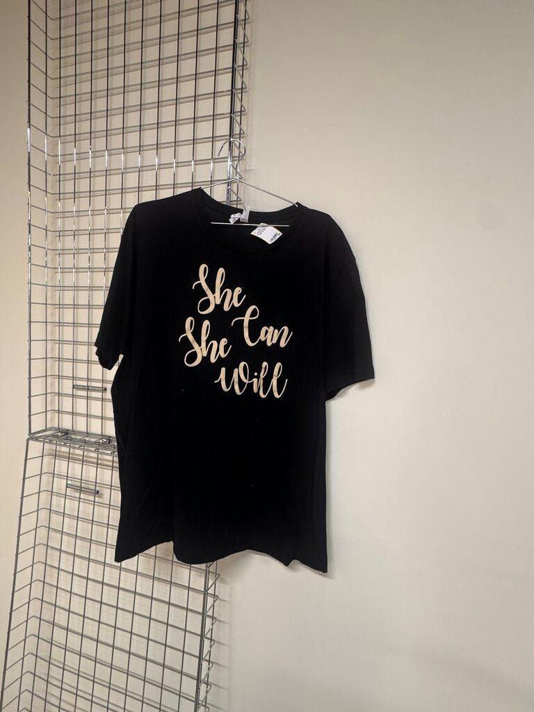 She Can She Will Tee