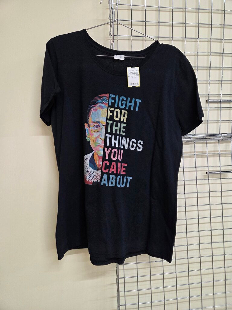 'fight for the things you care about" Tee