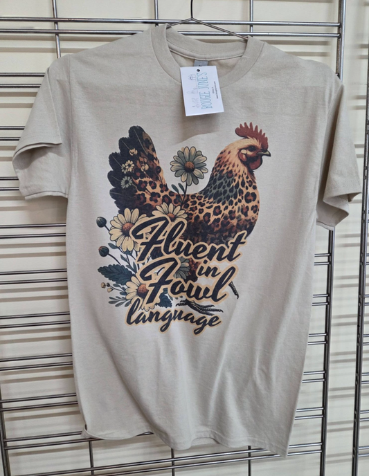 Fluent in Fowl Language Short Sleeve Tee